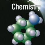 Core Organic Chemistry