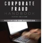 Corporate Fraud Handbook