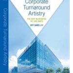 Corporate Turnaround Artistry