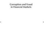 Corruption and Fraud in Financial Markets