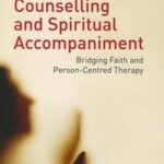 Counselling and Spiritual Accompaniment