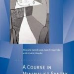 A Course in Minimalist Syntax