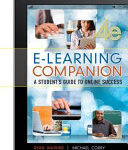 E-Learning Companion: Student's Guide to Online Success