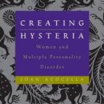 Creating Hysteria