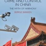 Crime and Control in China