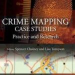 Crime Mapping Case Studies
