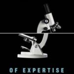 The Crisis of Expertise