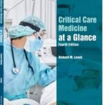 Critical Care Medicine at a Glance