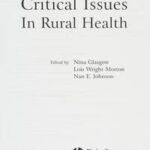 Critical Issues In Rural Health