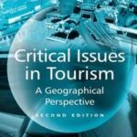 Critical Issues in Tourism