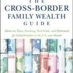 The Cross-Border Family Wealth Guide