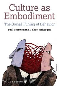 culture-embodiment-social-tuning-behavior-paul-9781119961888