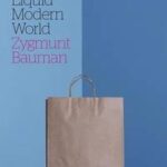 Culture in a Liquid Modern World