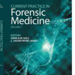 Current Practice in Forensic Medicine, Volume 2