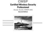 CWSP Certified Wireless Security Professional Study Guide