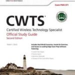 CWTS: Certified Wireless Technology Specialist Official Study Guide