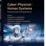 Cyber-Physical-Human Systems