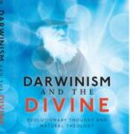 Darwinism and the Divine