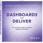 Dashboards That Deliver