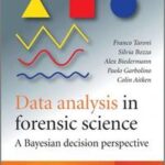 Data Analysis in Forensic Science