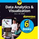 Data Analytics & Visualization All-in-One For Dummies