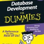 Database Development For Dummies