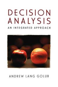 decision-analysis-integrated-approach-andrew-lang-9780471155119