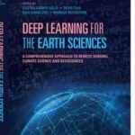 Deep Learning for the Earth Sciences