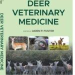 Deer Veterinary Medicine