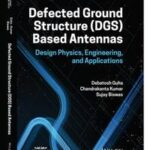 Defected Ground Structure (DGS) Based Antennas