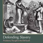Defending Slavery