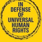 In Defense of Universal Human Rights