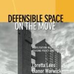 Defensible Space on the Move