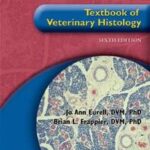 Dellmann's Textbook of Veterinary Histology, with CD