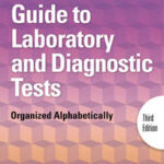 Delmar's Guide to Laboratory and Diagnostic Tests