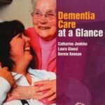 Dementia Care at a Glance