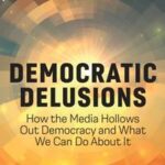 Democratic Delusions
