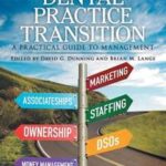 Dental Practice Transition