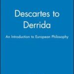 Descartes to Derrida