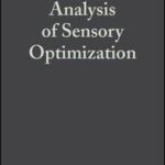 Design and Analysis of Sensory Optimization