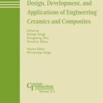 Design, Development, and Applications of Engineering Ceramics and Composites