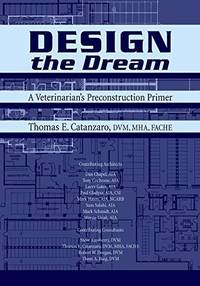 design-dream-veterinarians-preconstruction-primer-thomas-9780813829227