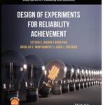 Design of Experiments for Reliability Achievement