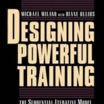 Designing Powerful Training