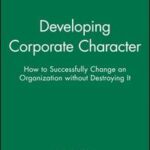 Developing Corporate Character