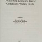 Developing Evidence-Based Generalist Practice Skills