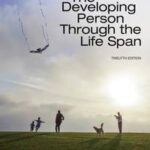 Loose-Leaf Version for the Developing Person Through the Life Span