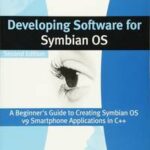 Developing Software for Symbian OS