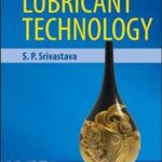 Developments in Lubricant Technology