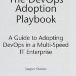 The DevOps Adoption Playbook